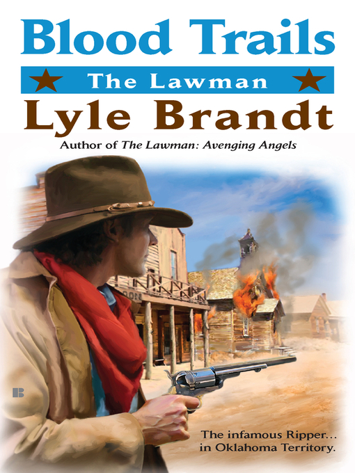 Title details for Blood Trails by Lyle Brandt - Available